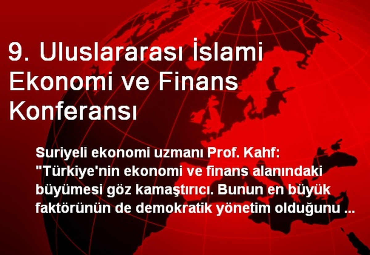 9. Uluslararası İslami Ekonomi ve Finans Konferansı