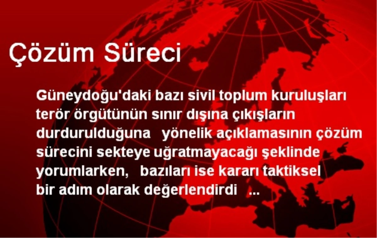 Çözüm Süreci