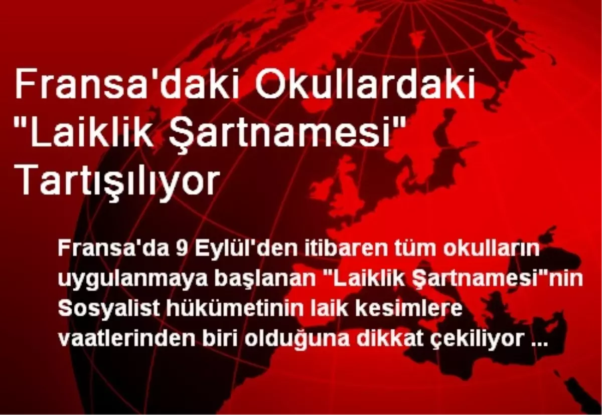 Fransa\'daki Okullardaki "Laiklik Şartnamesi" Tartışılıyor