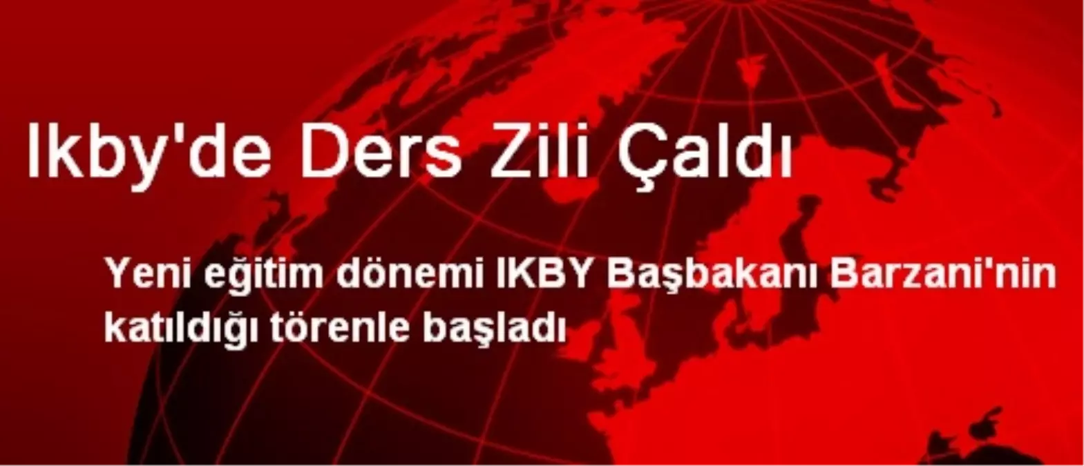 Ikby\'de Ders Zili Çaldı