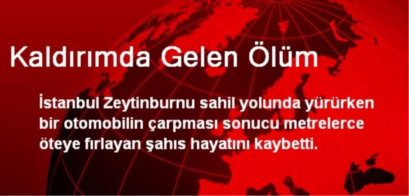 Kaldırımda Gelen Ölüm