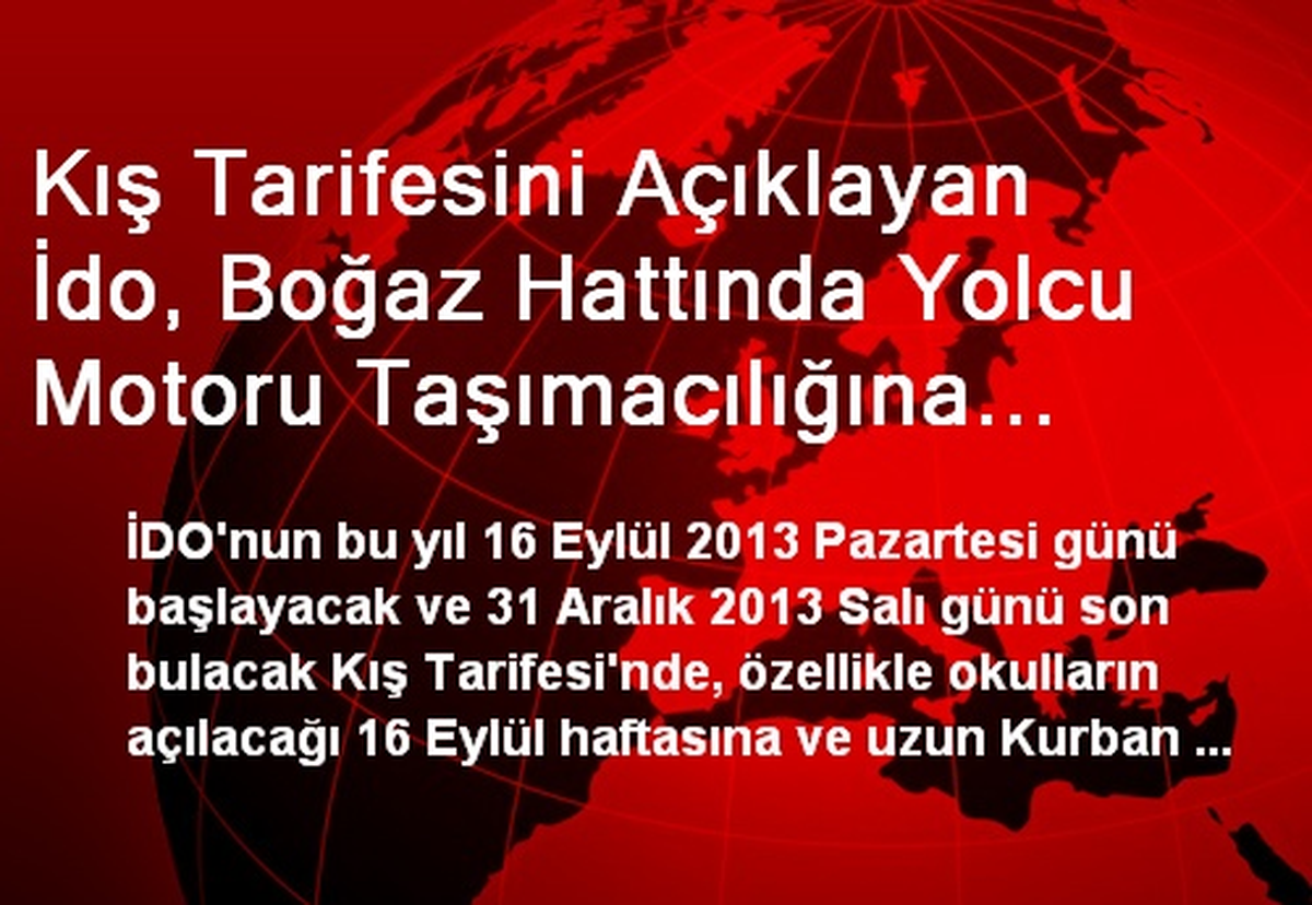 Kış Tarifesini Açıklayan İdo, Boğaz Hattında Yolcu Motoru Taşımacılığına Başlıyor