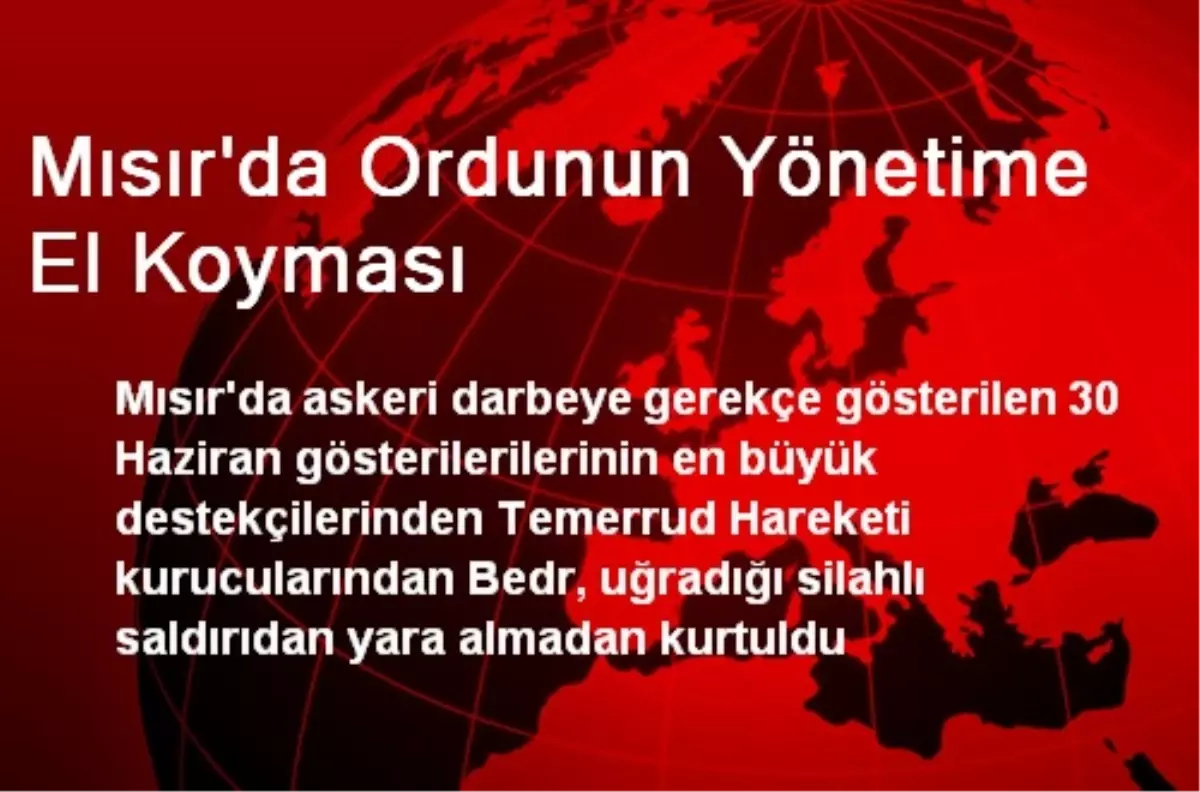 Mısır\'da Ordunun Yönetime El Koyması