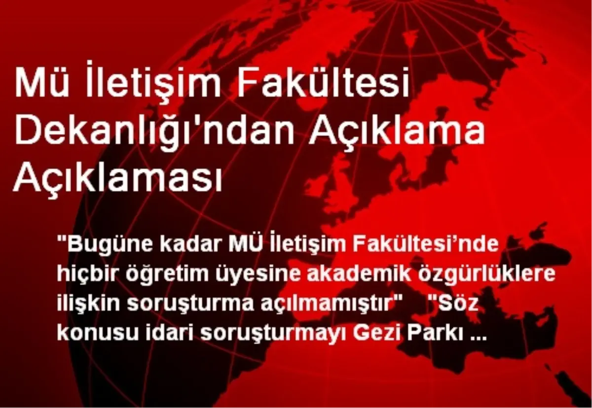 Mü İletişim Fakültesi Dekanlığı\'ndan Açıklama Açıklaması