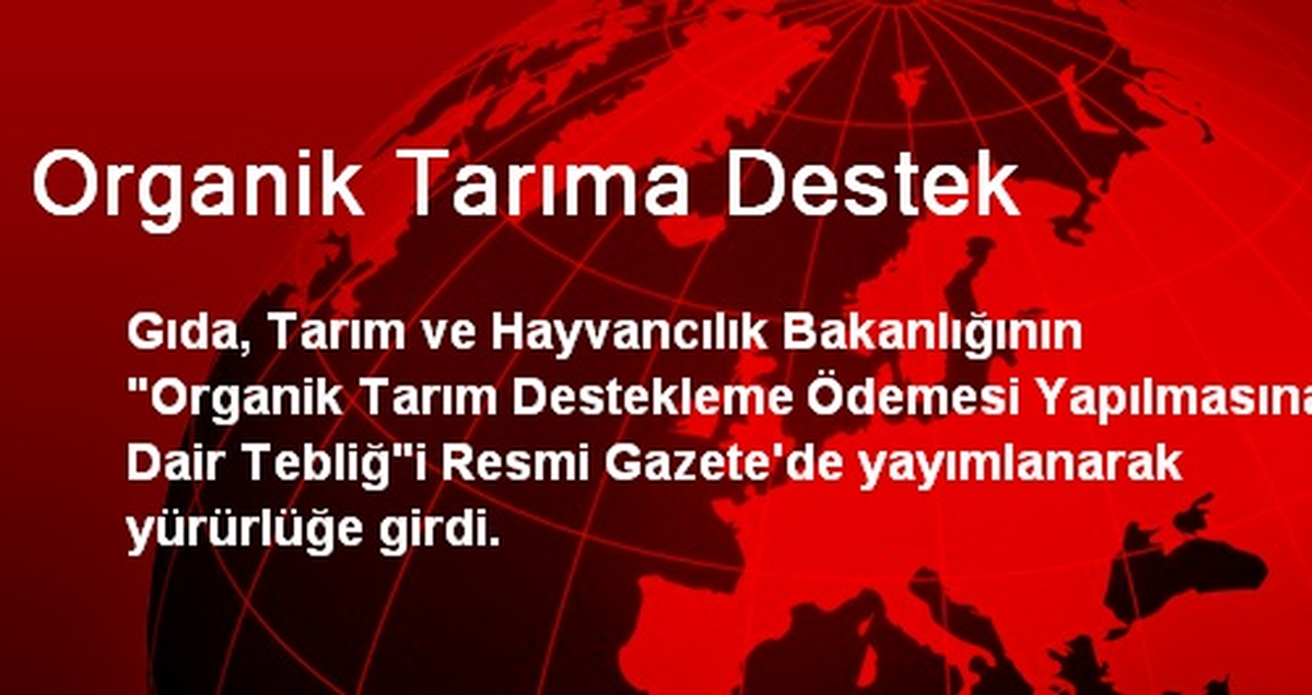 Organik Tarıma Destek