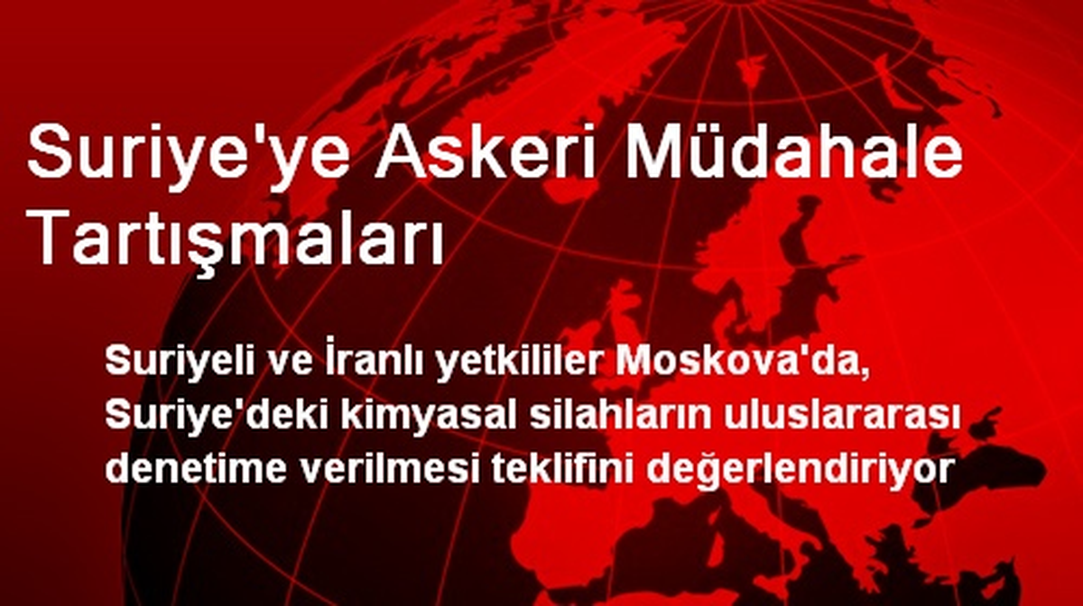 Suriye\'ye Askeri Müdahale Tartışmaları