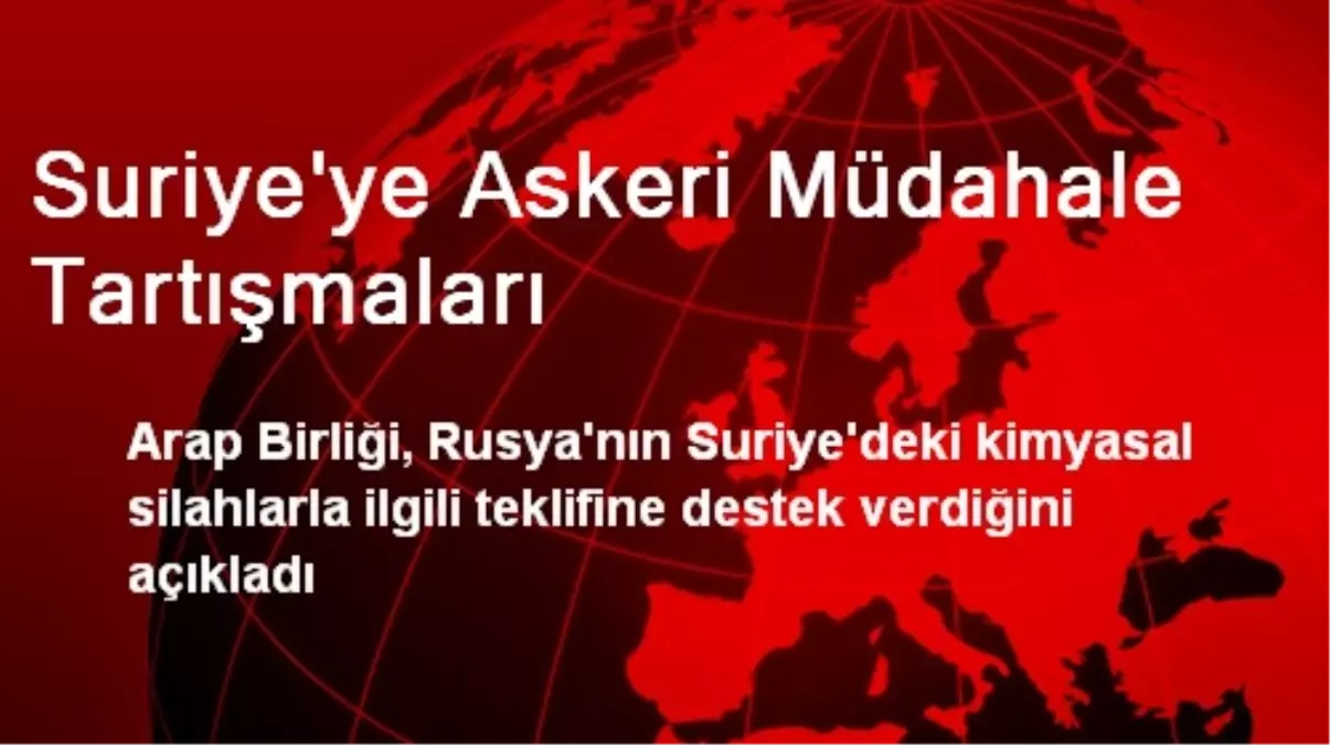 Suriye\'ye Askeri Müdahale Tartışmaları