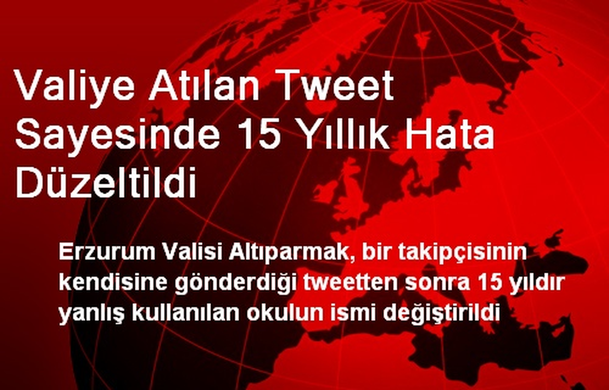 Valiye Atılan Tweet Sayesinde 15 Yıllık Hata Düzeltildi