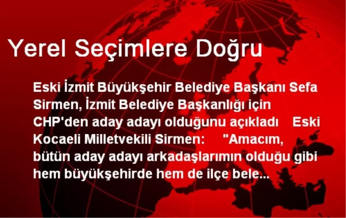 Yerel Seçimlere Doğru