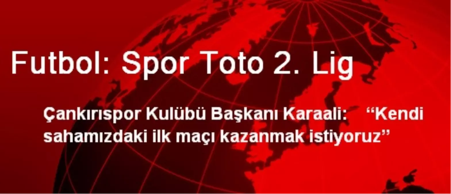 Futbol: Spor Toto 2. Lig