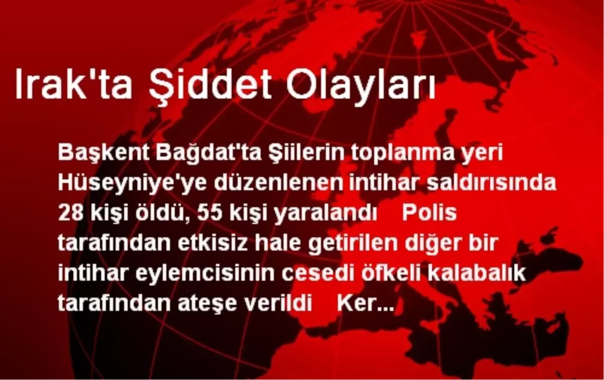 Irak\'ta Şiddet Olayları