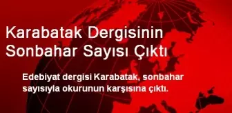 Karabatak Dergisinin Sonbahar Sayısı Çıktı