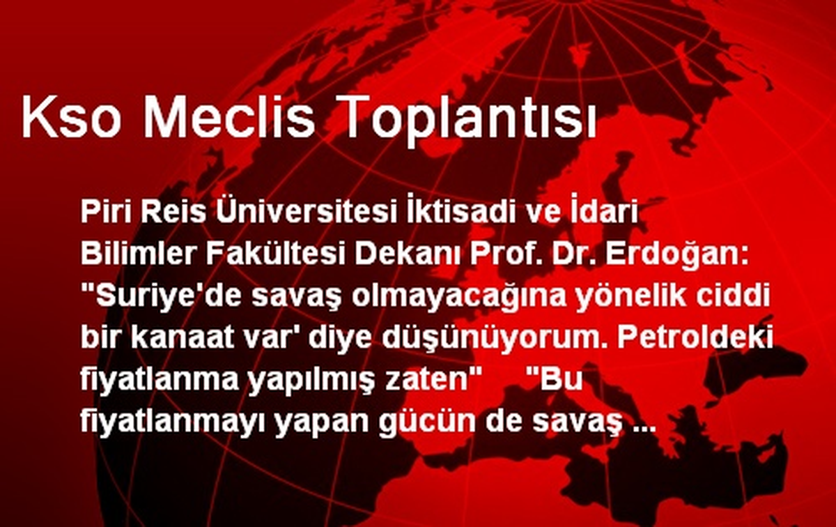 Kso Meclis Toplantısı