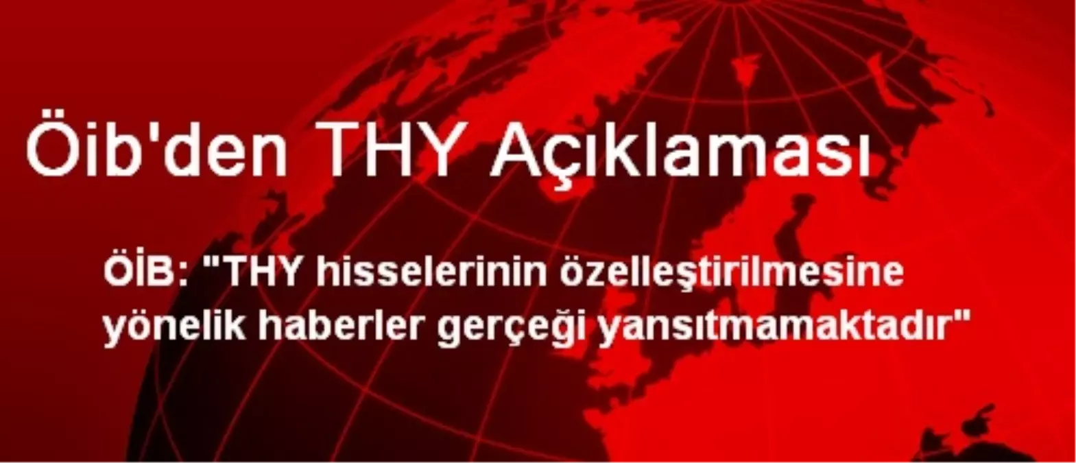 Öib\'den THY Açıklaması