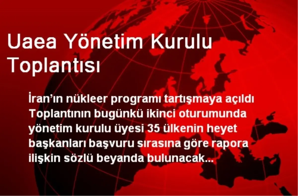 Uaea Yönetim Kurulu Toplantısı