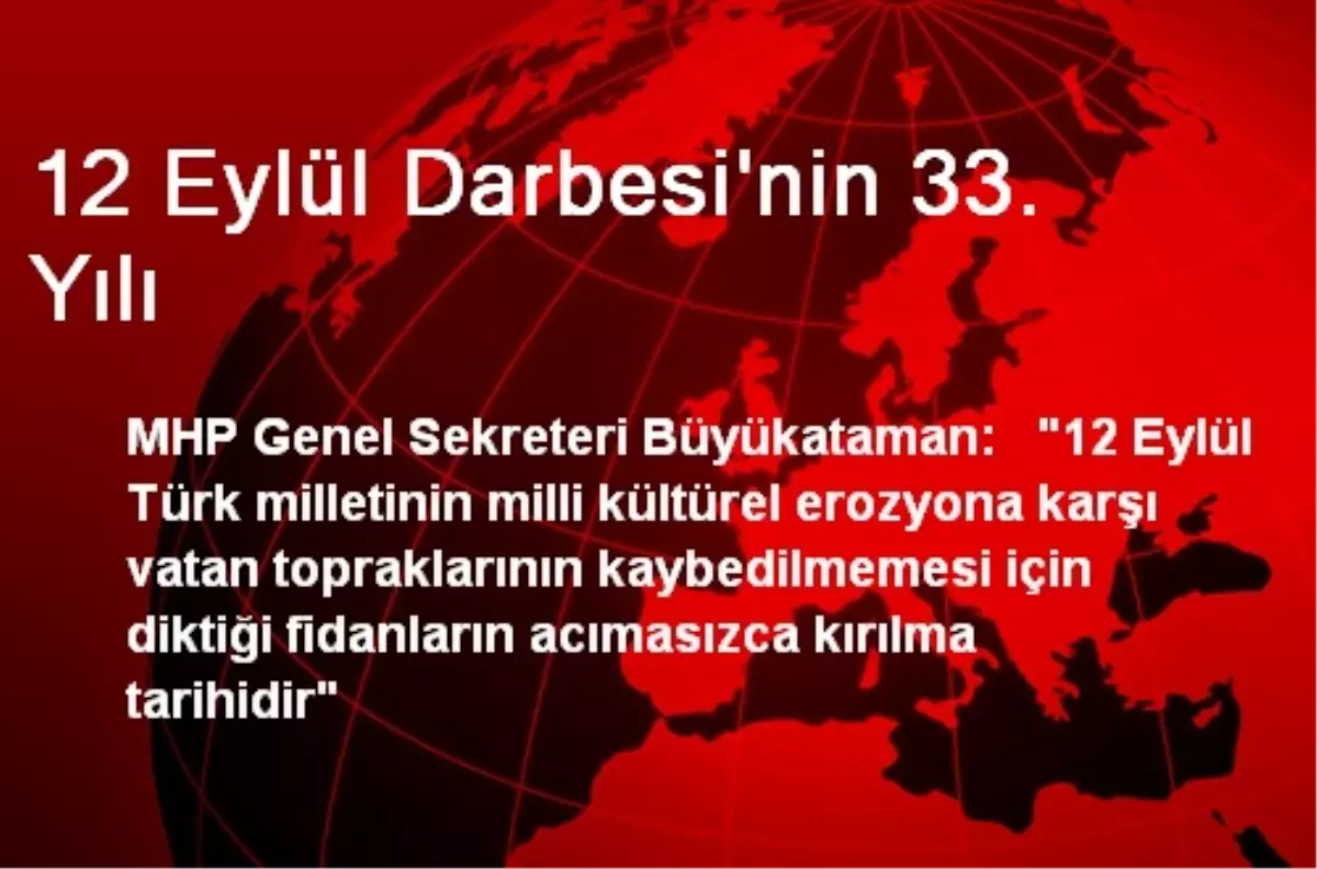 12 Eylül Darbesi\'nin 33. Yılı