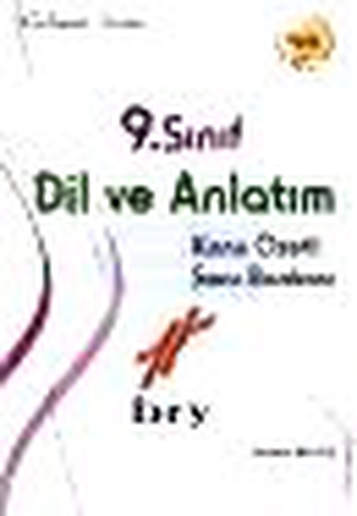 Birey 9. Sınıf Dil ve Anlatım Konu Özetlis Soru Bankası Kitabı