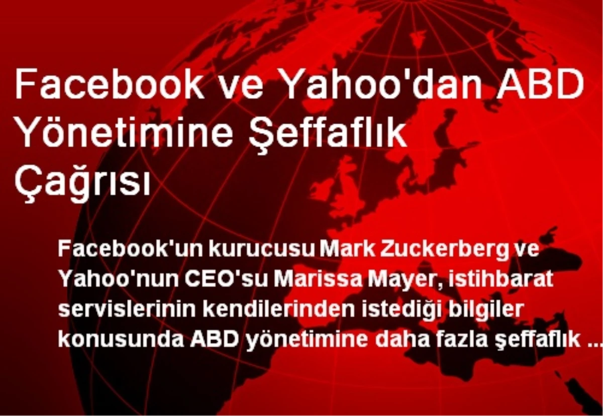 Facebook ve Yahoo\'dan ABD Yönetimine Şeffaflık Çağrısı