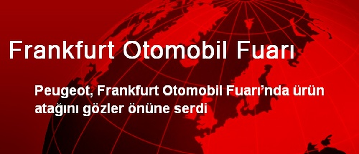 Frankfurt Otomobil Fuarı