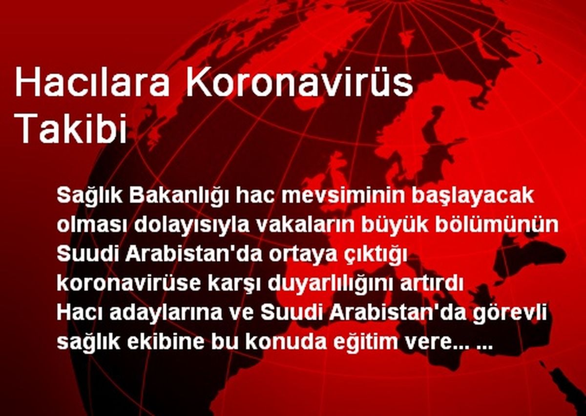 Hacılara Koronavirüs Takibi