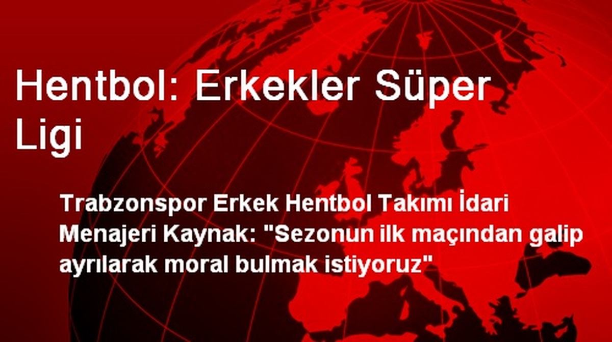 Hentbol: Erkekler Süper Ligi