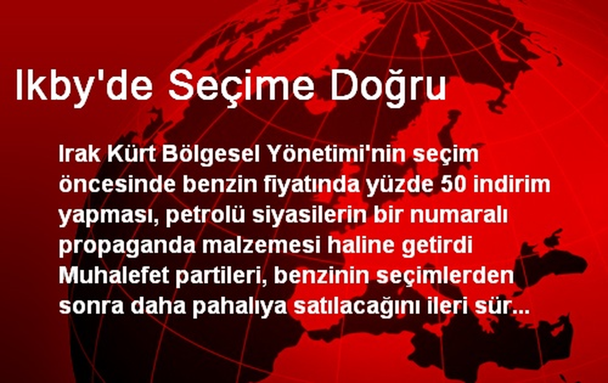 Ikby\'de Seçime Doğru