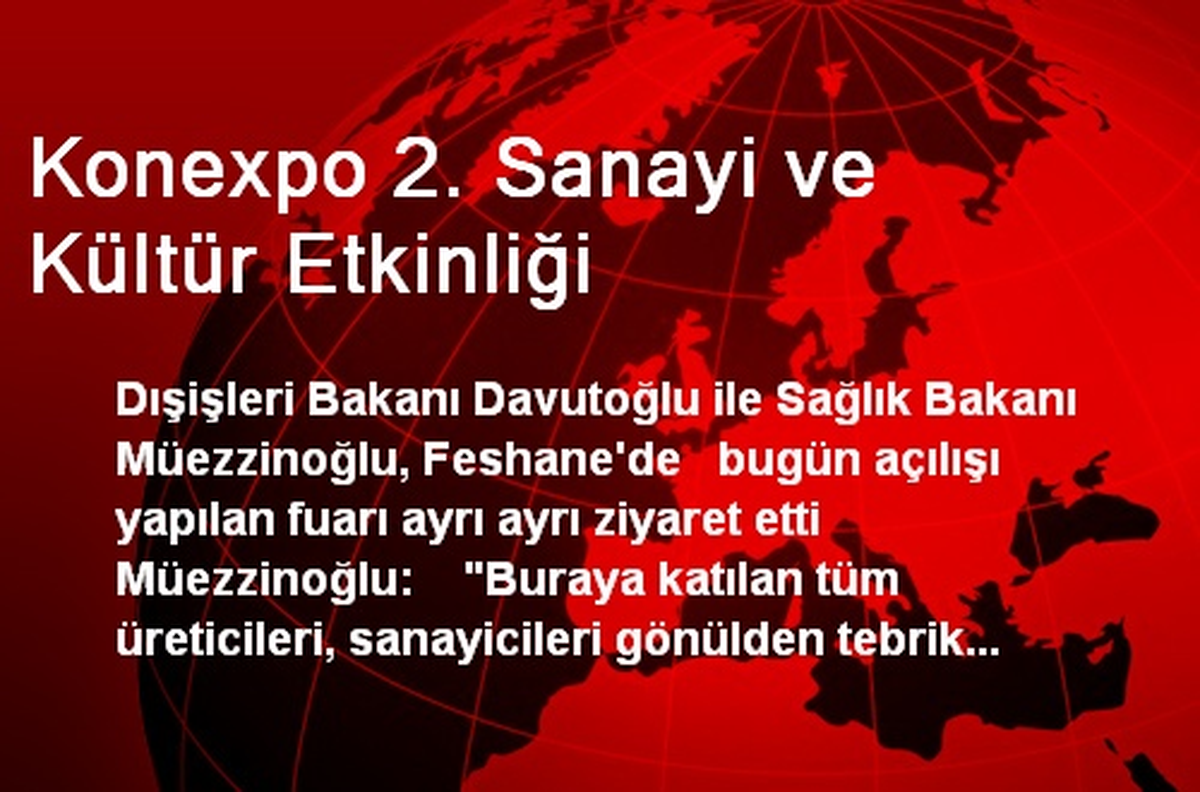 Konexpo 2. Sanayi ve Kültür Etkinliği
