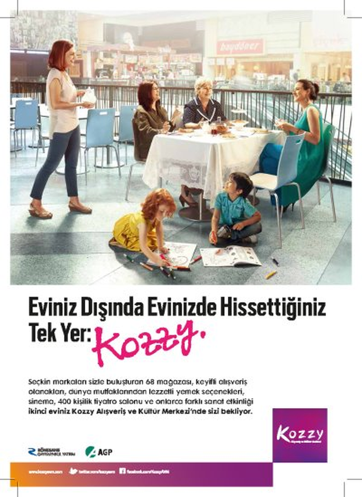 Kozzy AVM, Eviniz Gibi