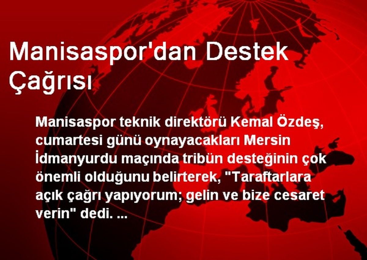 Manisaspor\'dan Destek Çağrısı