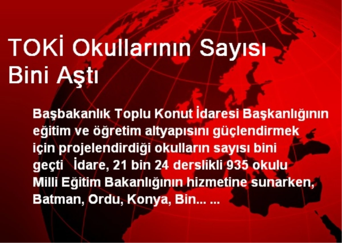 TOKİ Okullarının Sayısı Bini Aştı