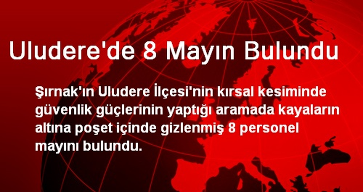 Uludere\'de 8 Mayın Bulundu