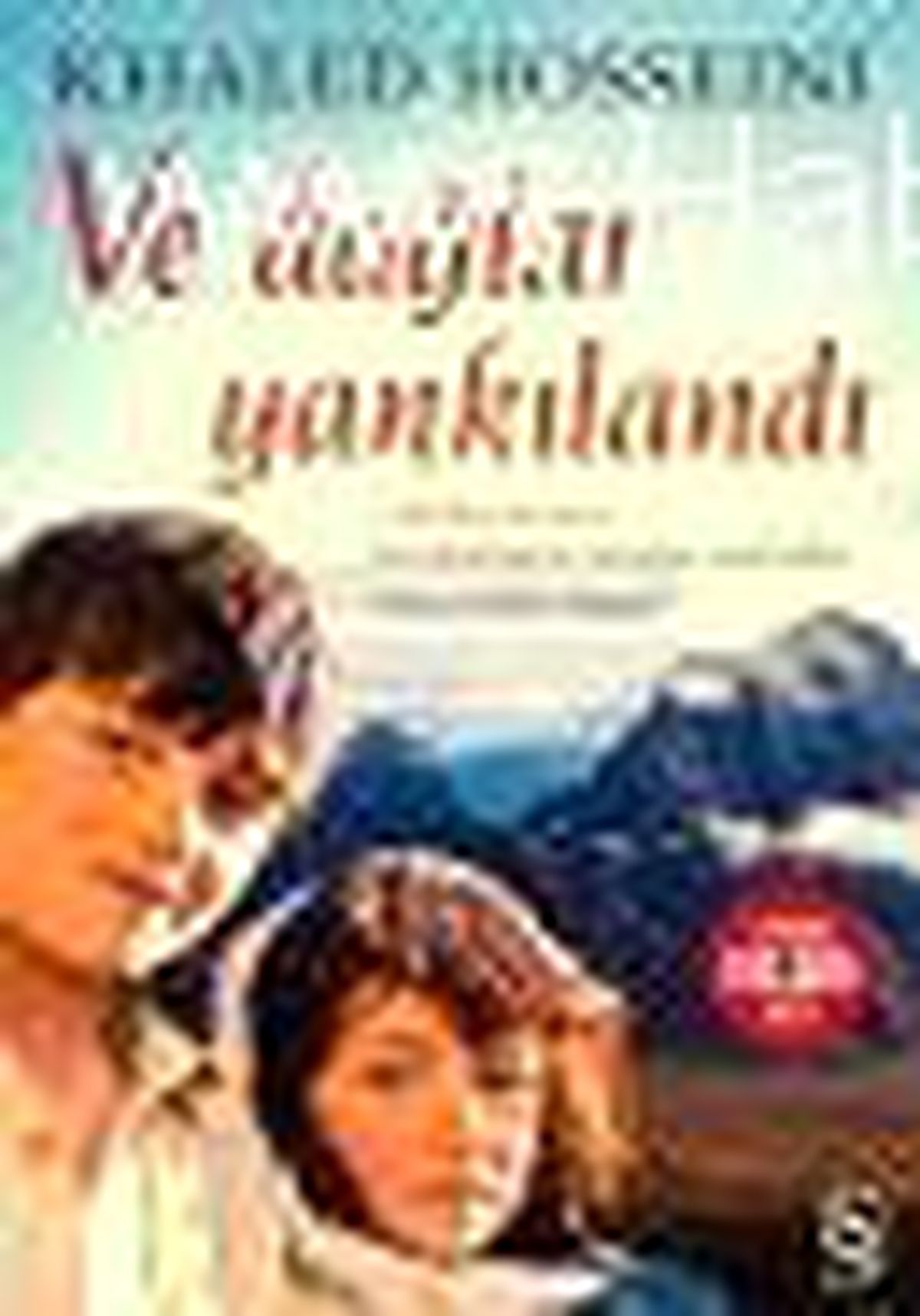 Ve Dağlar Yankılandı Kitabı