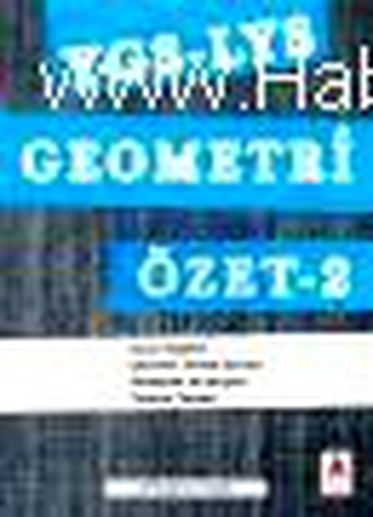 Ygs - Lys Geometri Özet - 2 Kitabı