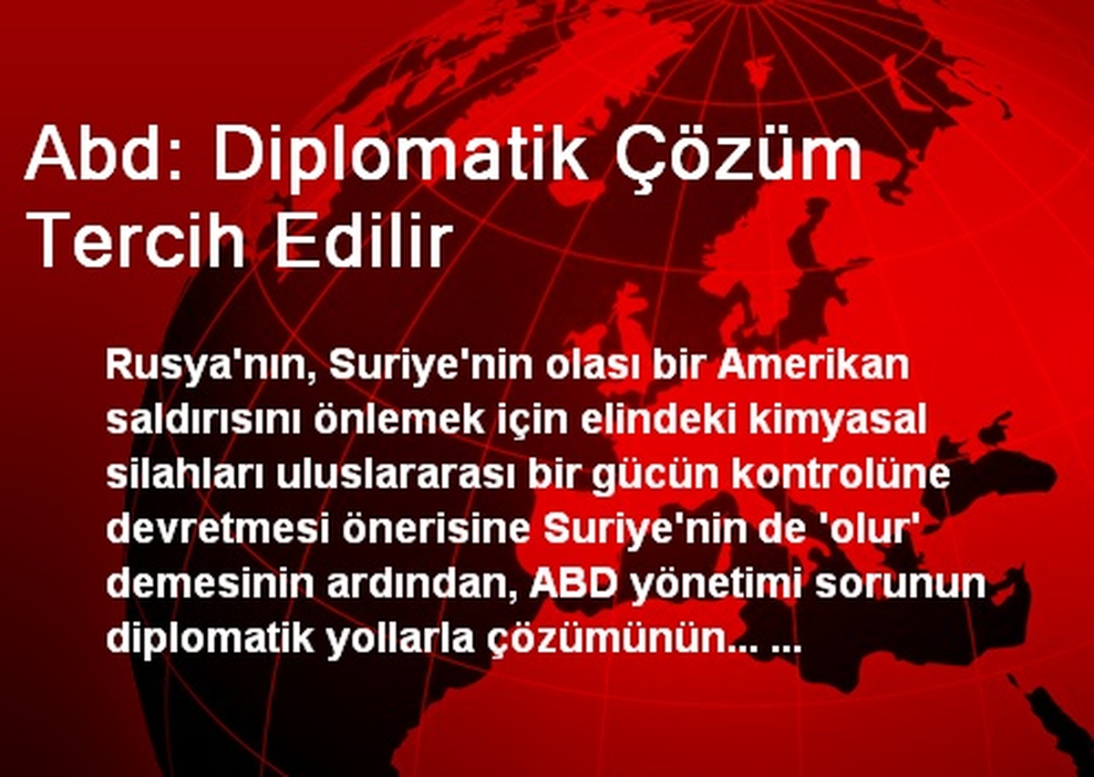 Abd: Diplomatik Çözüm Tercih Edilir