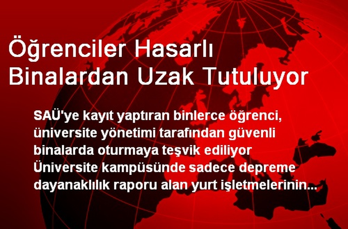 Öğrenciler Hasarlı Binalardan Uzak Tutuluyor