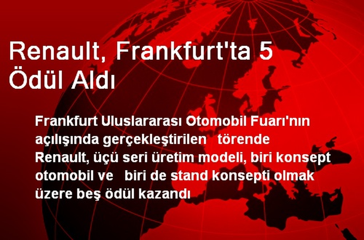 Renault, Frankfurt\'ta 5 Ödül Aldı