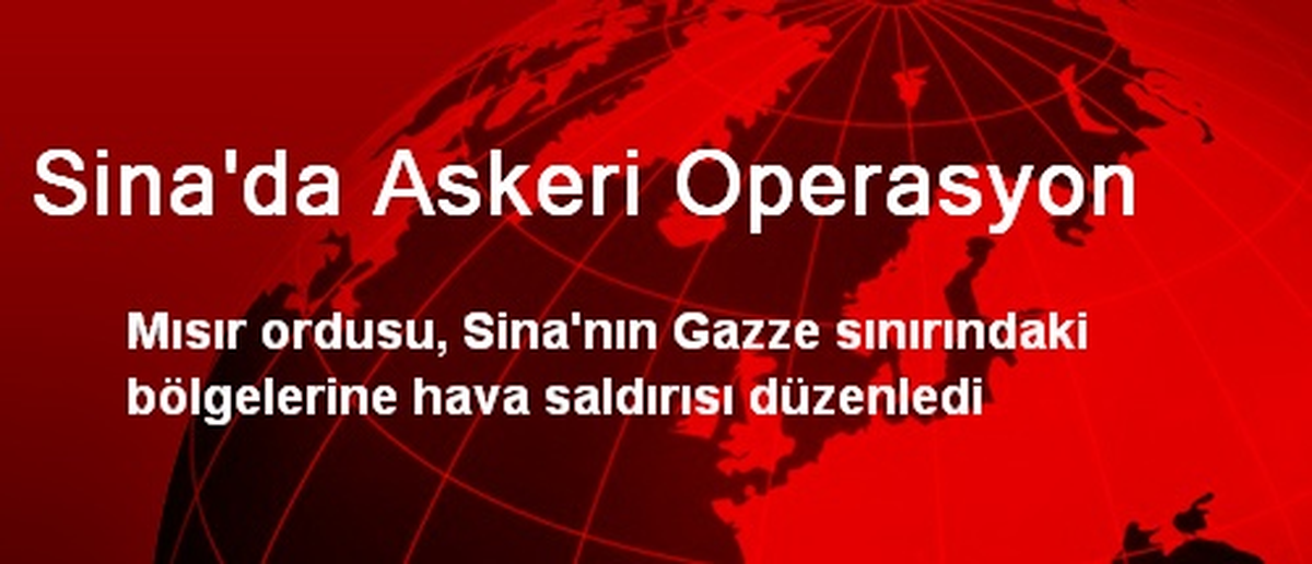Sina\'da Askeri Operasyon