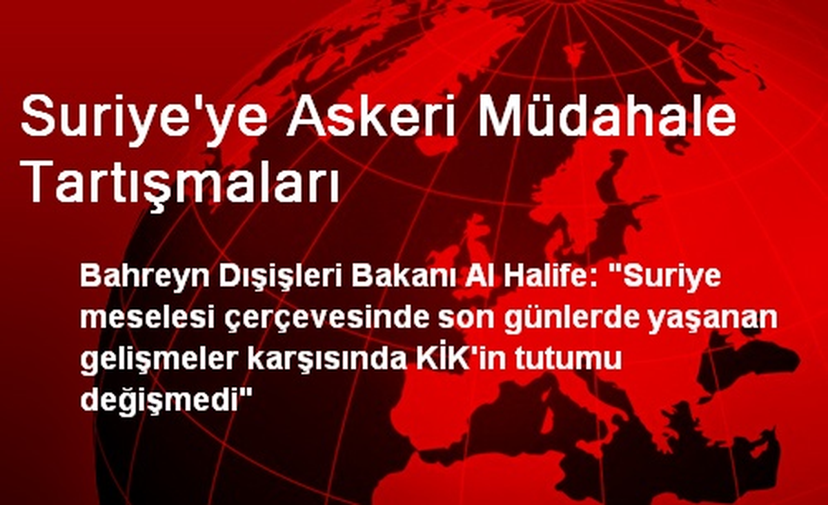 Suriye\'ye Askeri Müdahale Tartışmaları