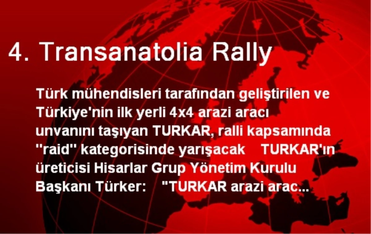 4. Transanatolia Rally