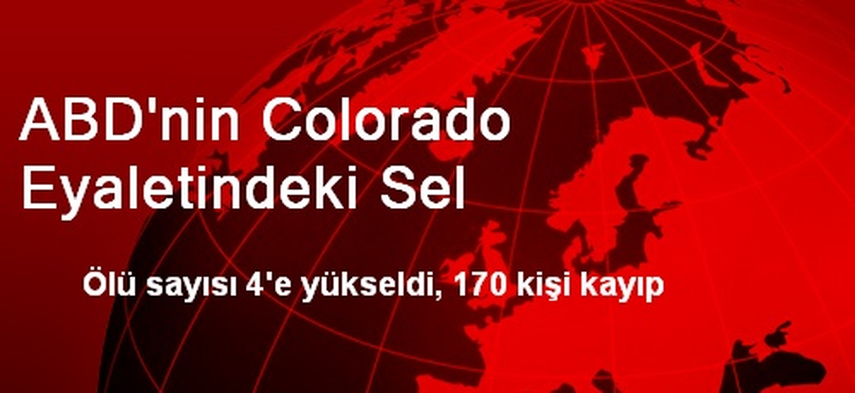ABD\'nin Colorado Eyaletindeki Sel