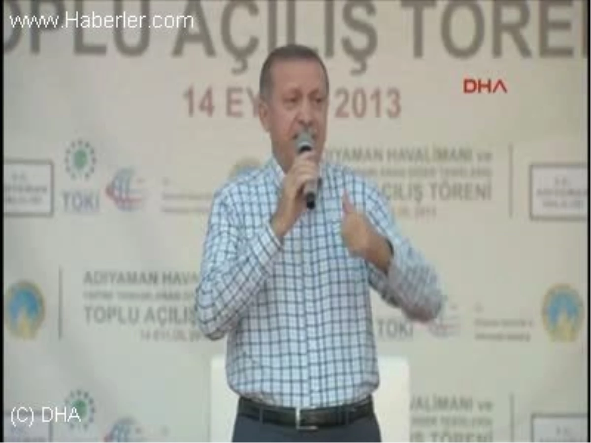 Başbakan Erdoğan Geziciler Adıyaman\'a Gelemediler Maya Sağlam Maya
