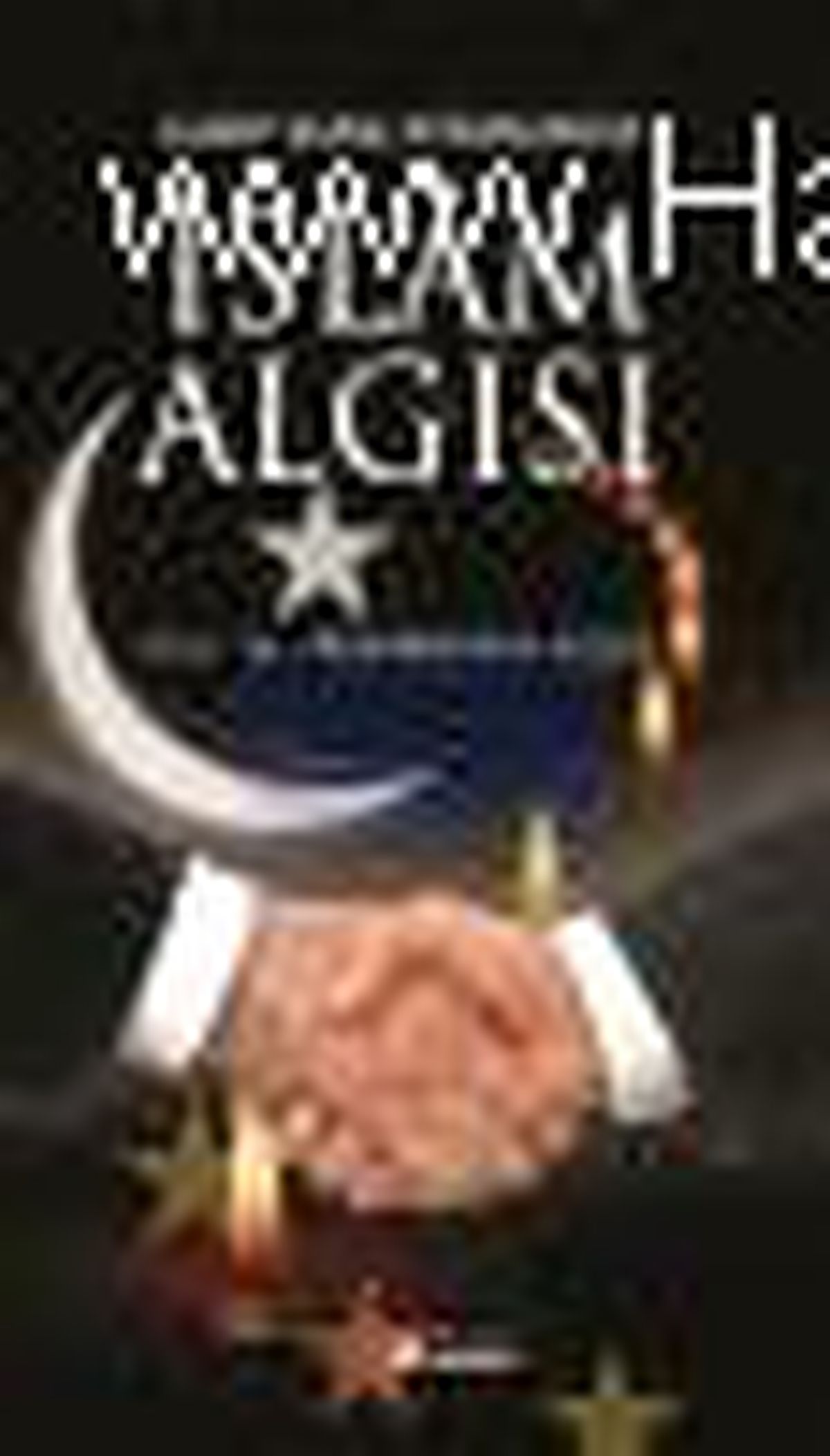 Garp - Şark Ayrımında İslam Algısı Kitabı