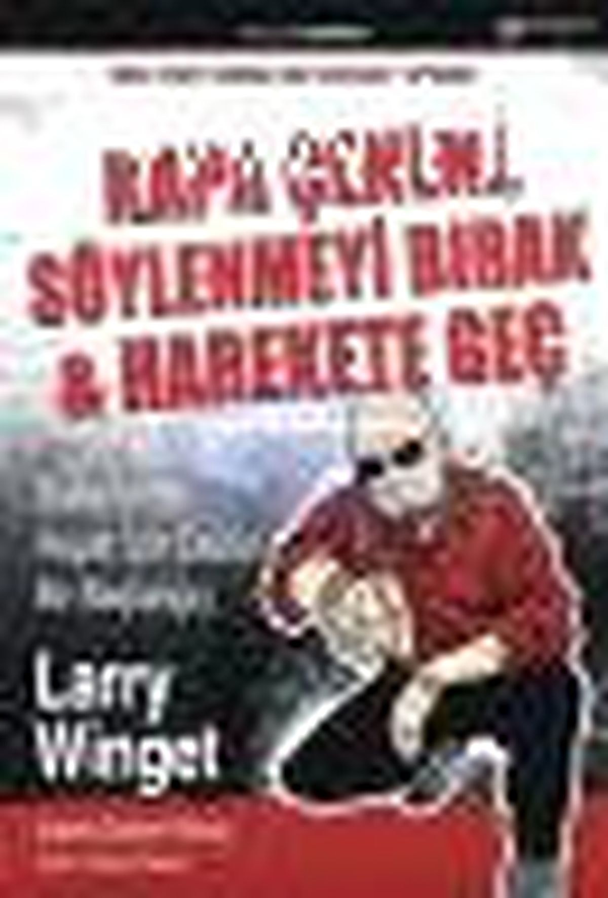 Kapa Çeneni, Söylenmeyi Bırak & Harekete Geç Kitabı