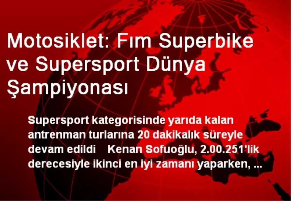 Motosiklet: Fım Superbike ve Supersport Dünya Şampiyonası