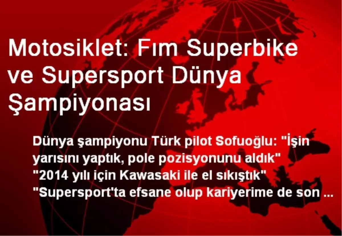 Motosiklet: Fım Superbike ve Supersport Dünya Şampiyonası