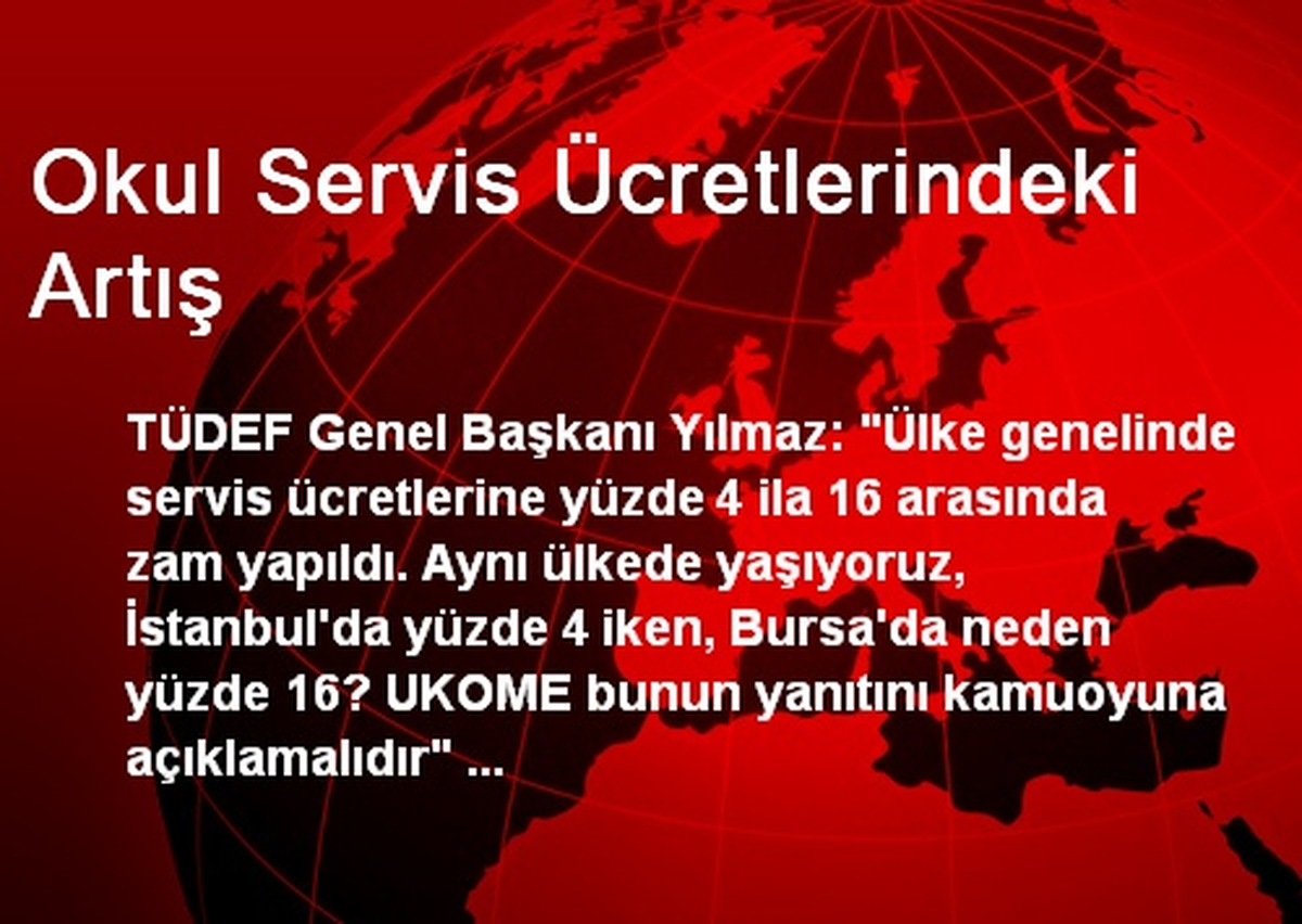 Okul Servis Ücretlerindeki Artış