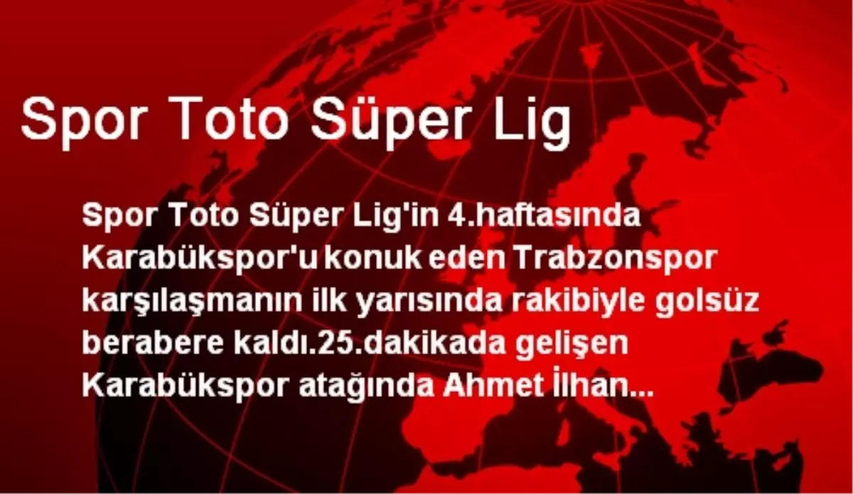 Spor Toto Süper Lig