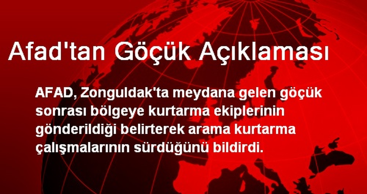 Afad\'tan Göçük Açıklaması