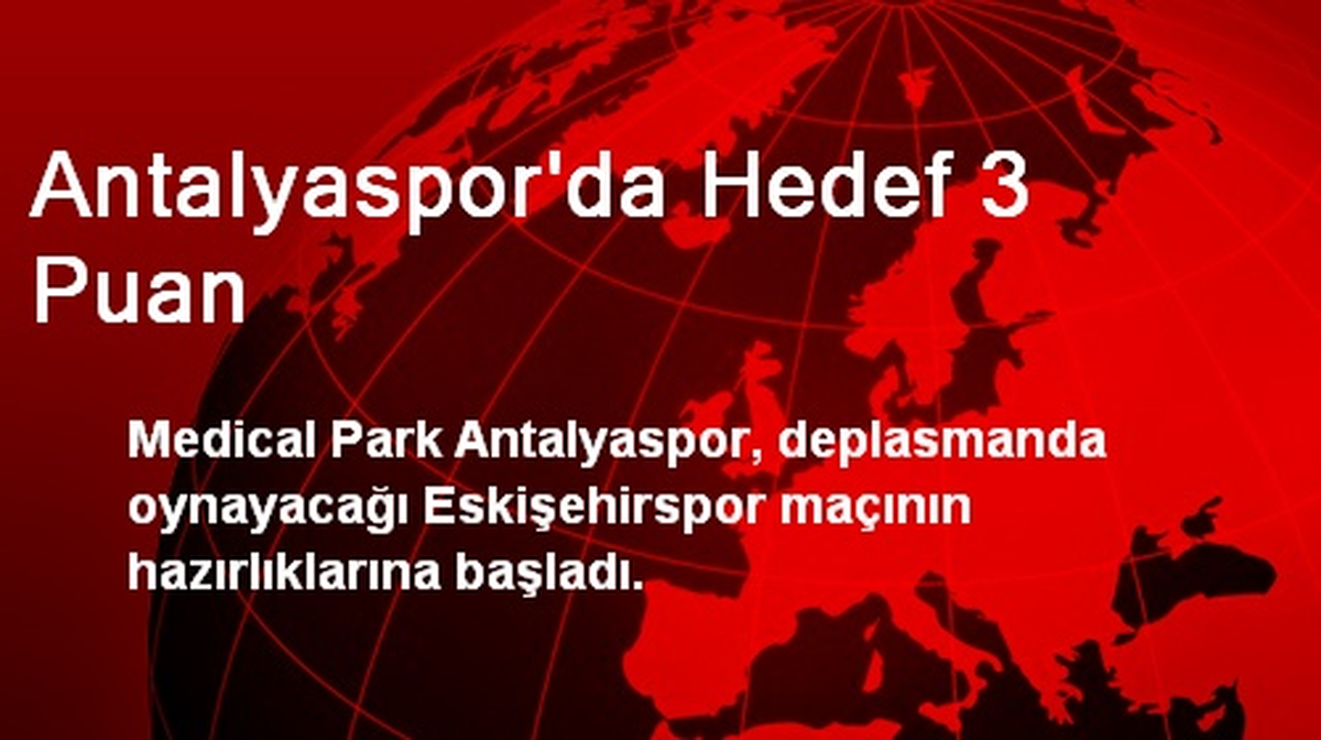 Antalyaspor\'da Hedef 3 Puan