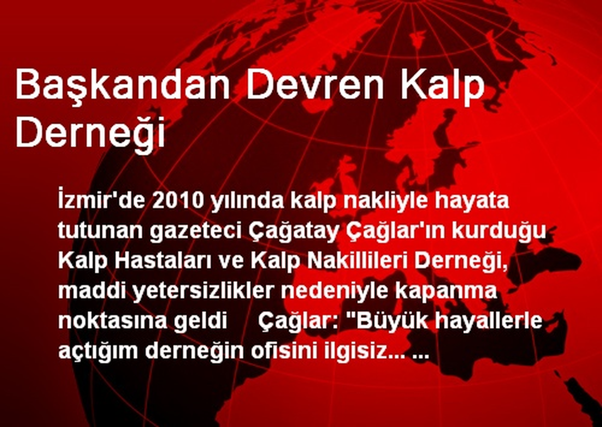 Başkandan Devren Kalp Derneği